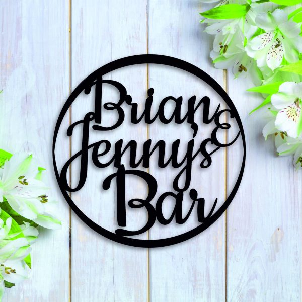 Personalized Metal Bar Sign, Laser Cut Custom Indoor Outdoor Bar Sign,