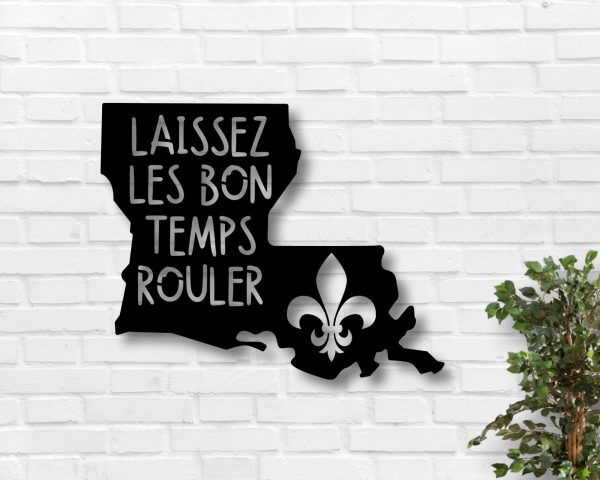 Laissez Les Bon Temps Rouler Metal Sign Louisiana Metal Sign Fleur De