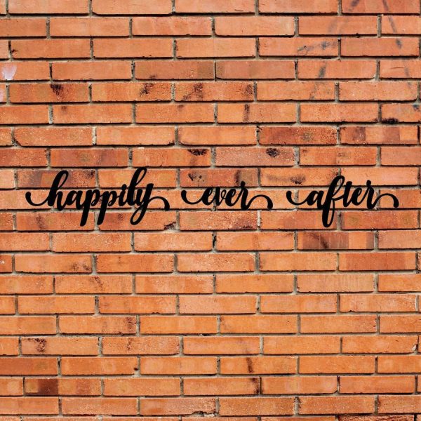 Happily Ever After Sign Cut Metal Sign Wall Decor Metal Sign Metal Art