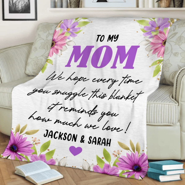 To My Mom We Love You Blanket Customized Blanket, Blanket From Kids, G - Image 6