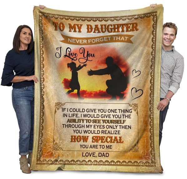 To My Daughter Never Forget I Love You Fleece Blanket