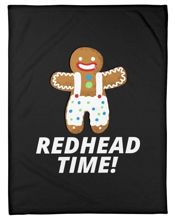 Redhead Time Funny Gingerbread Design Fleece Blanket