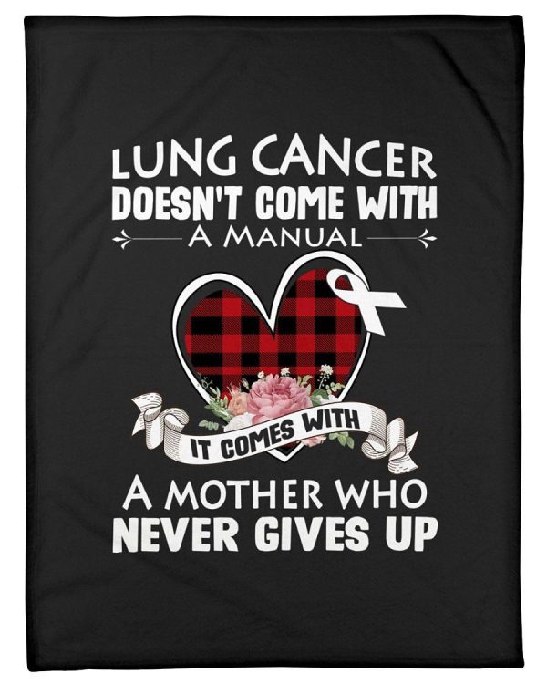 Lung Cancer Doesn't Come With A Manual White Ribbon Fleece Blanket