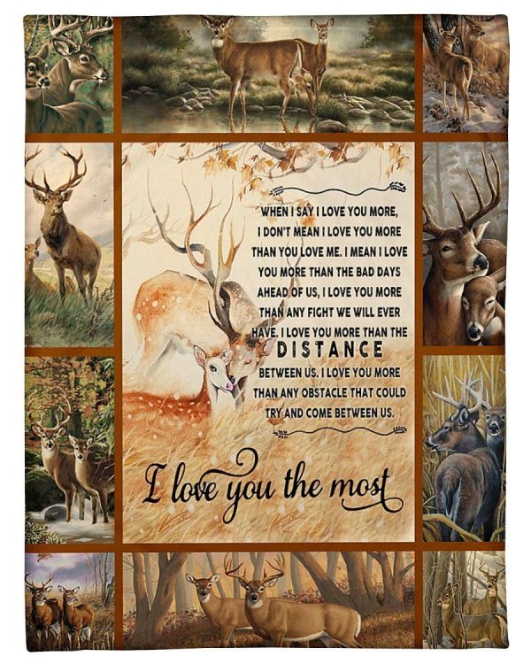 Deer I Love You The Most To Wife Fleece Blanket Fleece Blanket