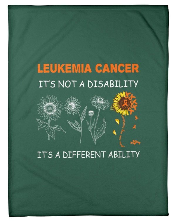 Leukemia Cancer It's A Different Ability Not A Disability Fleece Blank - Image 2