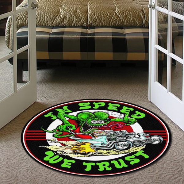 In Speed We Trust Rat Fink Round Mat Round Floor Mat Room Rugs Carpet Outdoor Rug Washable Rugs - Image 7